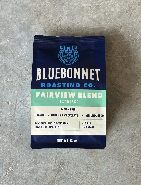 Fairview - Espresso Blend — Bluebonnet Roasting Co.